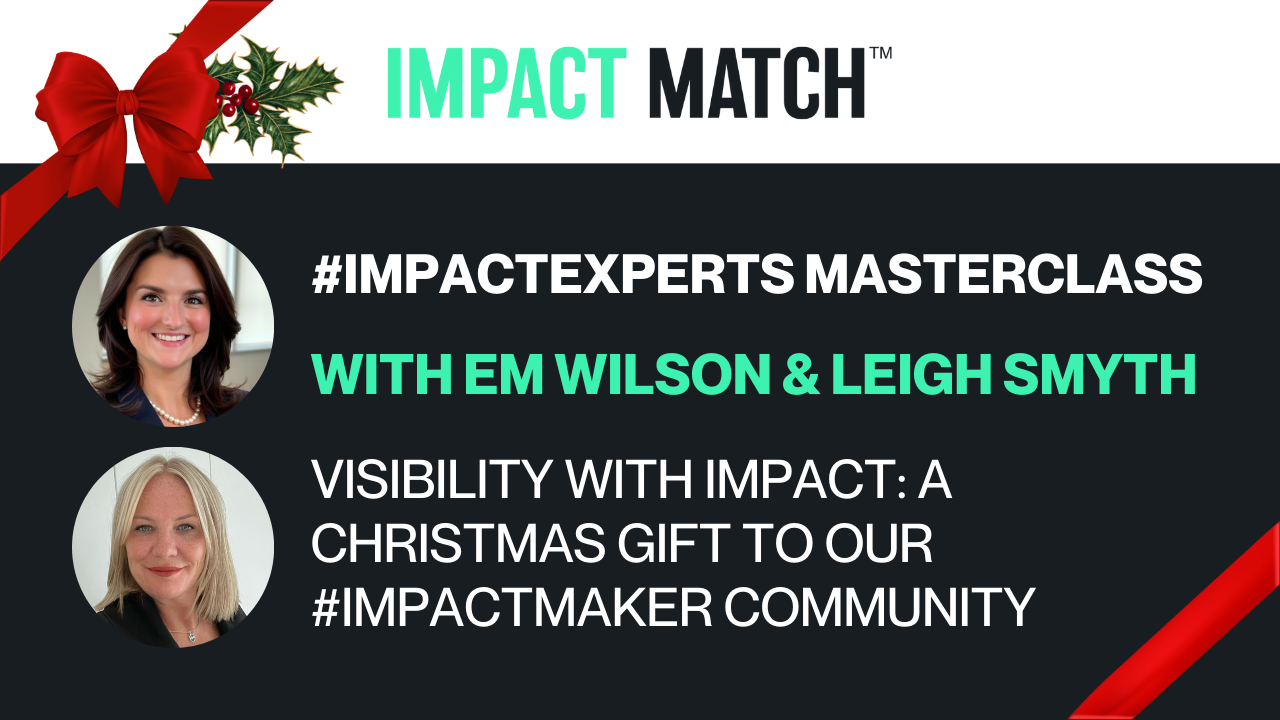 ImpactExpert Masterclass: Visibility with Impact - Impact Match